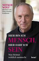  Hier bin ich Mensch, hier darf ich sein