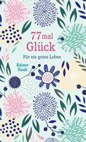   77 mal Glück