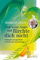   Hab keine Angst und fürchte dich nicht