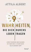   9 Wahrheiten, die dich durchs Leben tragen