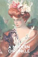   A Modern Chronicle