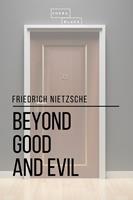   Beyond Good and Evil