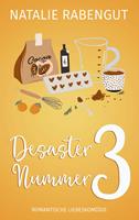   Desaster Nummer 3