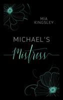   Michael's Mistress