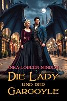   Die Lady und der Gargoyle