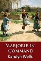   Marjorie in Command