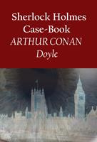 Sherlock Holmes Case-Book