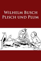   Plisch und Plum