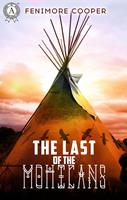   The Last of the Mohicans