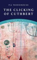   The Clicking of Cuthbert