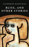   Bliss, and Other Stories