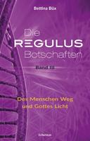   Die Regulus-Botschaften
