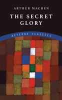   The Secret Glory