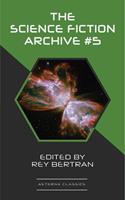   The Science Fiction Archive #5