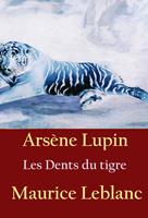   Les Dents du tigre