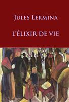   l'elixir de vie