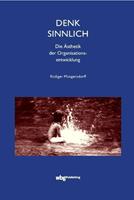   Denk sinnlich