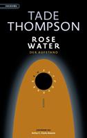   Rosewater – der Aufstand