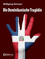   Die Dominikanische Tragödie