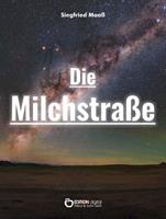   Die Milchstraße