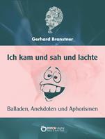   Ich kam und sah und lachte