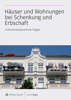 Häuser und Wohnungen bei Schenkung und Erbschaft