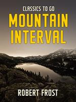   Mountain Interval