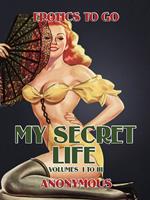   My Secret Life, Volumes I to III