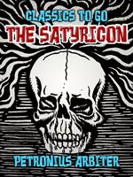   The Satyricon