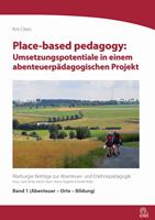   Place-based pedagogy: