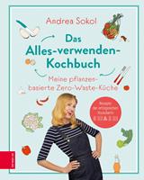   Das Alles-verwenden-Kochbuch