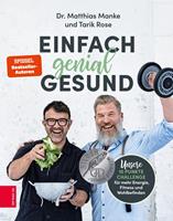   Einfach genial gesund