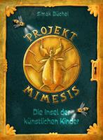   Projekt Mimesis – Die Insel der künstlichen Kinder