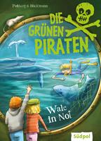   Die Grünen Piraten – Wale in Not