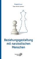   Beziehungsgestaltung mit narzisstischen Menschen