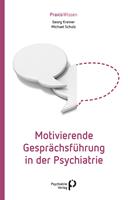   Motivierende Gesprächsführung in der Psychiatrie