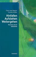   Hinfallen, Aufstehen, Weitergehen