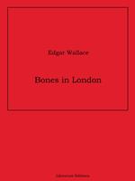   Bones in London