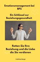   Emotionsmanagement bei BPS - Ein Schlüssel zur Beziehungsgesundheit