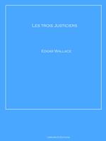   Les trois Justiciers