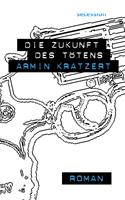   Die Zukunft des Tötens