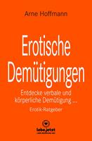 Erotische Demütigungen | Erotischer Ratgeber