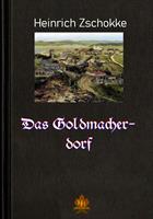   Das Goldmacherdorf