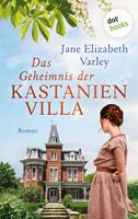   Das Geheimnis der Kastanienvilla