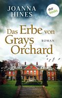 Das Erbe von Grays Orchard
