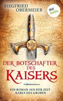   Der Botschafter des Kaisers