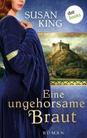   Eine ungehorsame Braut