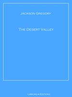   The Desert Valley