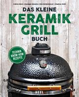   Das kleine Keramikgrill-Buch
