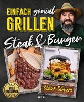   Einfach genial Grillen: Steak & Burger